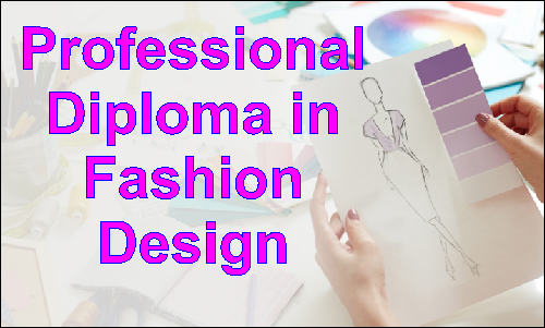 Professional Diploma in Fashion Design (PDFD) 