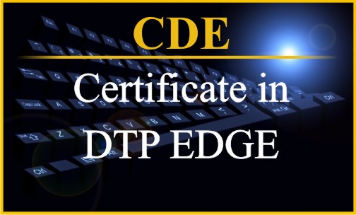 Certificate in DTP EDGE- CDE
