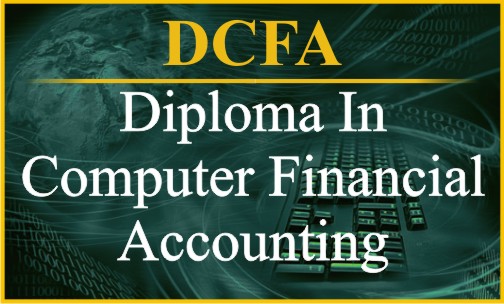 Diploma In Computer Financial Accounting - DCFA